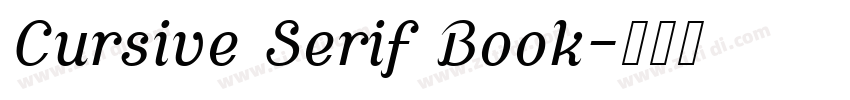 Cursive Serif Book字体转换
